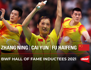Zhang, Cai and Fu Inducted Into BWF Hall of Fame
